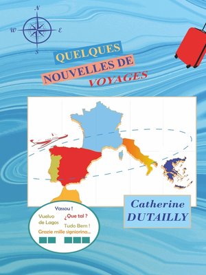 cover image of Quelques Nouvelles de Voyages